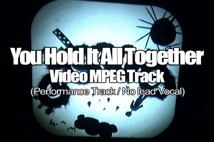 02 YOU HOLD IT ALL TOGETHER MPEG Video