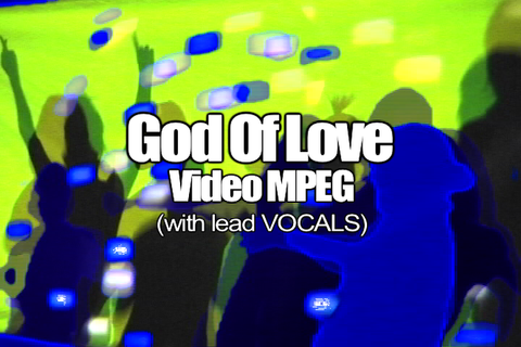 08 GOD OF LOVE MPEG Video